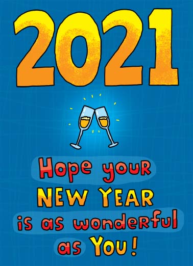 Wonderful 2021 Funny Cartoons Card  Two champagne glasses toasting wishing you a happy New Year. | 2021 new year happy champagne drink midnight toast   Happy New Year